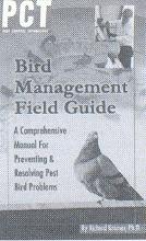 Cover of: Pct Bird Management Field Guide: A Comprehensive Manual for Preventing and Resolving Pest Bird Problems