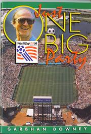 Cover of: Just one big party by Garbhan Downey