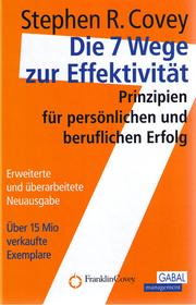 Cover of: Die 7 Wege zur Effektivität