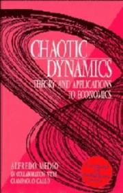 Cover of: Chaotic dynamics: theory and applications to economics