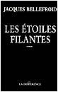 Cover of: Les étoiles filantes by Jacques Bellefroid