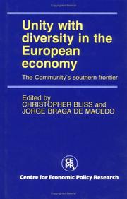 Cover of: Unity with diversity in the European economy: the Community's southern frontier