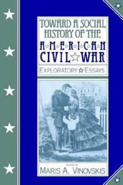 Cover of: Toward a Social History of the American Civil War by Maris A. Vinovskis