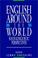 Cover of: English around the world
