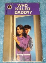 Cover of: Who Killed Daddy?: A Donna Rockford Mystery