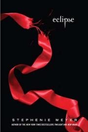 Cover of: Eclipse by Stephenie Meyer, Stephenie Meyer, Stephenie Meyer