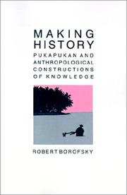 Cover of: Making History by Robert Borofsky