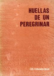 Cover of: Huellas de un peregrinar by Luis Fernando Figari