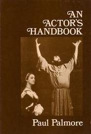 Cover of: Actor's Handbook: A Guide for the Beginning and Intermediate Actor