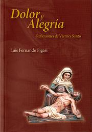 Cover of: Dolor y alegría: Reflexiones de Viernes Santo