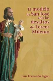 Cover of: El modelo de San José ante los desafíos del Tercer Milenio