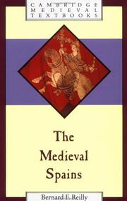 Cover of: The medieval Spains by Bernard F. Reilly