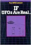 Cover of: If UFOS are real