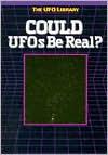 Cover of: Could UFOs Be Real: The UFO Library