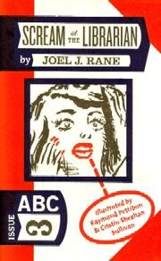 Cover of: Scream at the librarian by Joel J. Rane