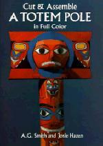 Cover of: Cut and Assemble a Totem Pole in Full Color