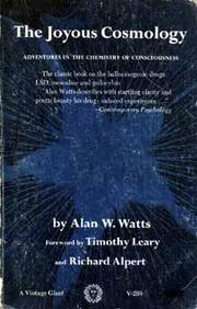 Cover of: The joyous cosmology: adventures in the chemistry of consciousness