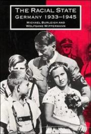 Cover of: The racial state: Germany, 1933-1945