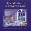 Cover of: The mantra is a prayer to God