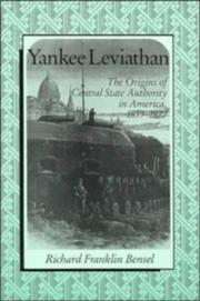 Cover of: Yankee leviathan by Richard Franklin Bensel