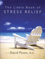 Cover of: The Little Book of Stress Relief by David B. Posen