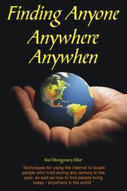 Finding Anyone, Anywhere, Anywhen by Noel Montgomery Elliot