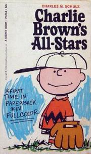 Cover of: Charlie Brown's All Stars by Charles M. Schulz, Charles M. Schulz