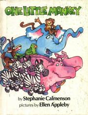 One little monkey by Stephanie Calmenson