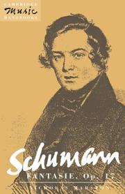 Cover of: Schumann, Fantasie, op. 17 by Nicholas Marston