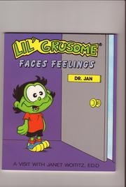 Cover of: Lil' Grusome Faces Feelings (Growsome With Grusome)