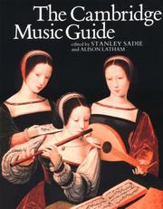 Cover of: The Cambridge Music Guide by Stanley Sadie, Alison Latham
