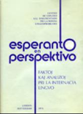 Cover of: Esperanto en perspektivo: Faktoj kaj analizoj pri la Internacia Lingvo