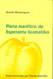Cover of: Plena manlibro de Esperanta gramatiko by Bertil Wennergren