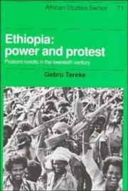 Cover of: Ethiopia: power and protest : peasant revolts in the twentieth century