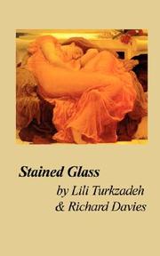 Cover of: STAINED GLASS by RICHARD DAVIES , TURKZADEH - DAVIES LILI