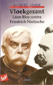 Cover of: Vloekgezant: Léon Bloy contra Friedrich Nietzsche