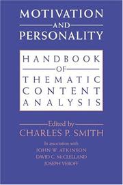 Motivation and personality by Charles P. Smith