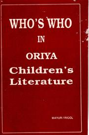 Cover of: Who's who in Oriya children's literature by Dr Basanta Kiśhore Sāhoo, Dr Basanta Kiśhore Sāhoo