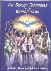 The Secret Teachings of the Espiritistas by Harvey Martin