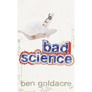 Cover of: Bad Science by Ben Goldacre, Ben Goldacre