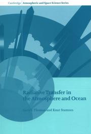 Radiative transfer in the atmosphere and ocean by Gary E. Thomas, Knut Stamnes