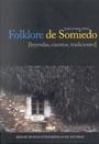 Cover of: Folklore de Somiedo. Leyendas, cuentos, tradiciones. by Suárez López, Jesús