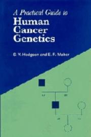 Cover of: practical guide to human cancer genetics | S. V. Hodgson