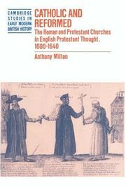 Cover of: Catholic and Reformed | Anthony Milton