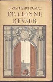 Cover of: De cleyne keyser: roman.