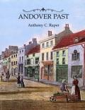 Cover of: Andover Past | Anthony C. Raper