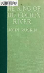 Cover of: The King of the Golden River: and other stories