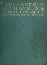 Gulliver's travels into Lilliput and Brobdingnag by Jonathan Swift