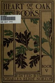 Cover of: The heart of oak books by Charles Eliot Norton