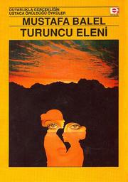 Cover of: Turuncu Eleni: Öykü